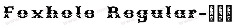 Foxhole Regular字体转换